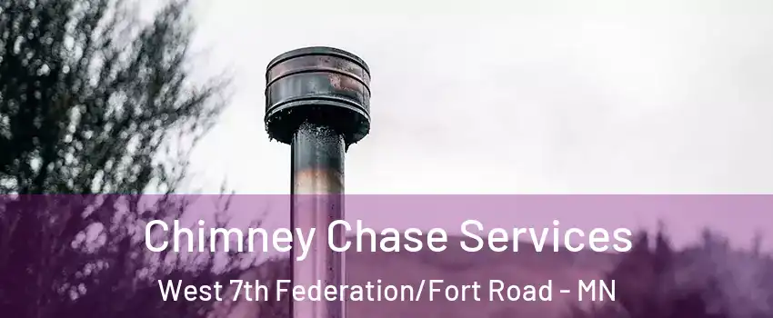 Chimney Chase Services West 7th Federation/Fort Road - MN