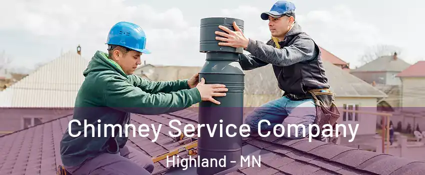 Chimney Service Company Highland - MN