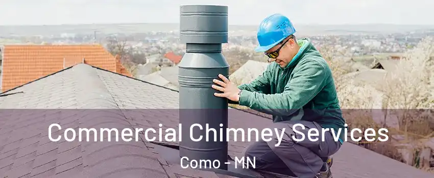 Commercial Chimney Services Como - MN