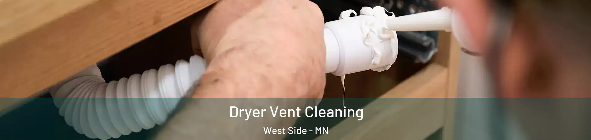 Dryer Vent Cleaning West Side - MN