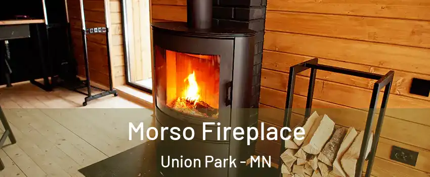 Morso Fireplace Union Park - MN